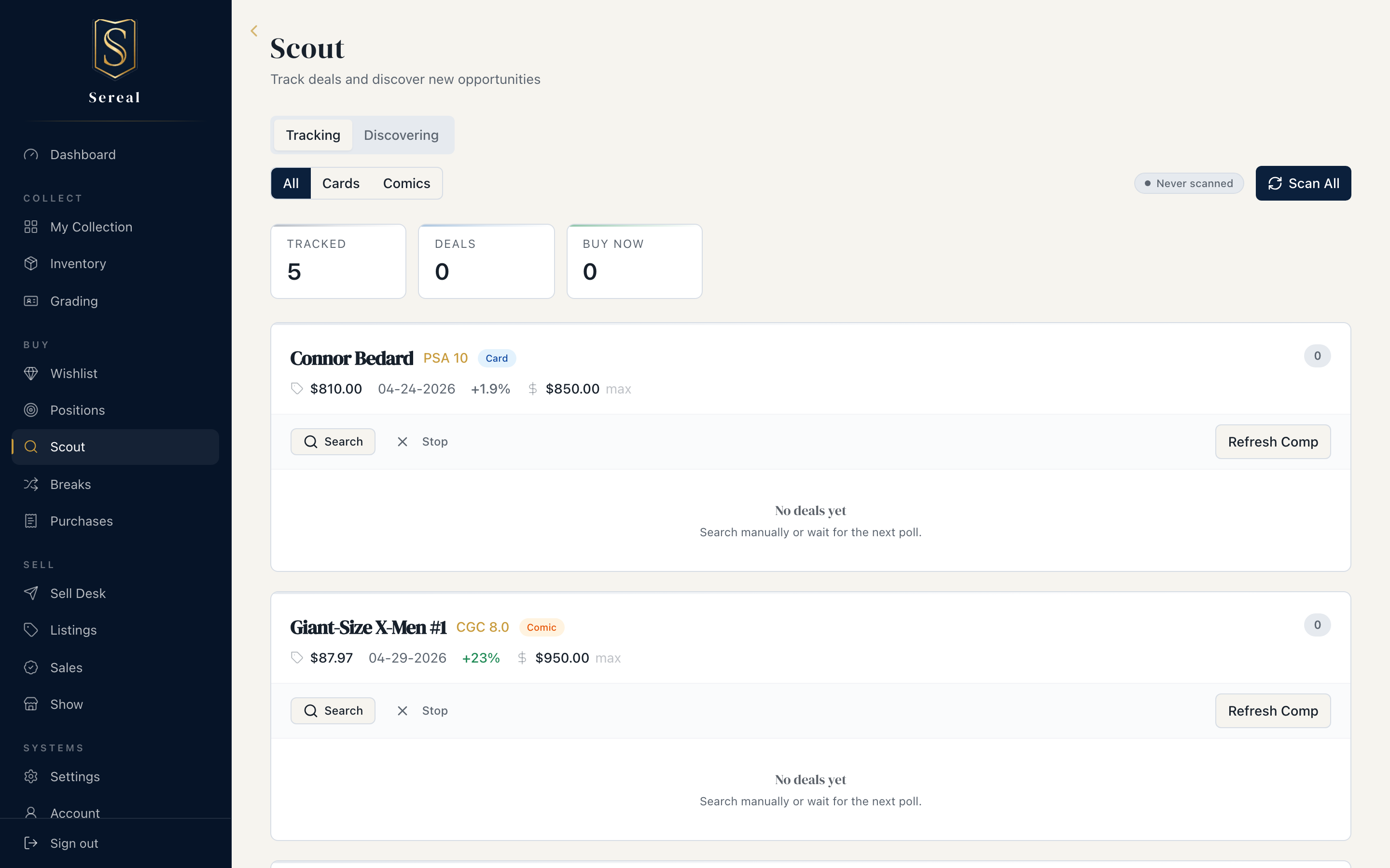 The Scout surface tracking your wishlist items. Live deals appear inline here when polling finds a match.